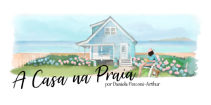 A casa na praia - Daniela Pesconi-Arthur