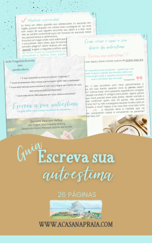 A Casa na Praia - Daniela Pesconi-Arthur - Escreva sua autoestima