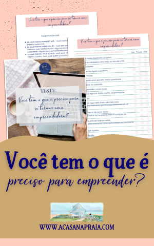 A Casa na Praia - Daniela Pesconi-Arthur - Voce, empreendedora?